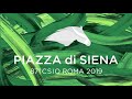 Welcome to Piazza di Siena