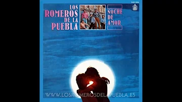 04: A VIVIR QUE SON TRES DIAS (LOS ROMEROS DE LA PUEBLA) 1981: NOCHE DE AMOR