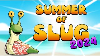Preparing (Your Body) For The Summer Of Slug 2024!