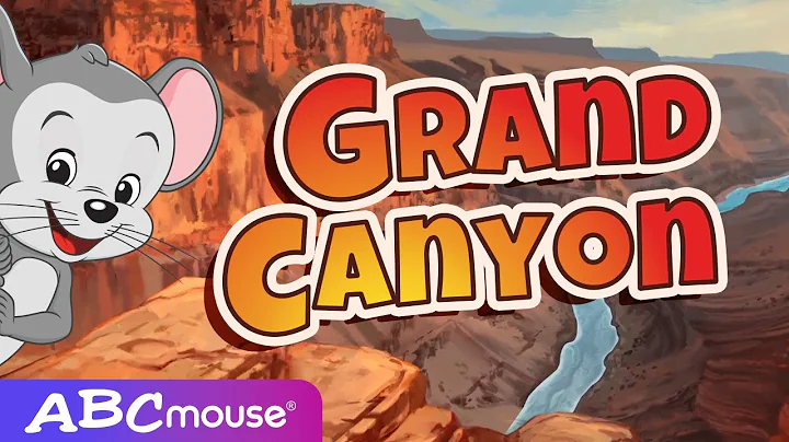 Search & Explore the Grand Canyon | Adventure & Exploring for Curious Learners | ABCmouse for Kids