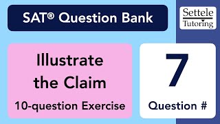 Illustrate the Claim Exercise 1, Qn. 7 (SAT Question Bank dc87adf4)