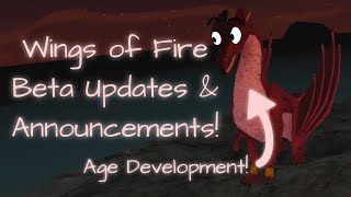 AGES, LEAFWING, FREE CAM & MORE! Wings of Fire Beta Updates & Announcments!