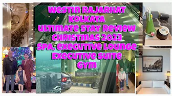 Westin Rajharhat Kolkata ultimate staycation Review