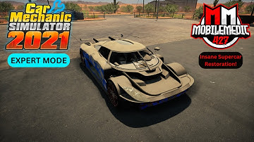Insane Supercar Restoration!! | Car Mechanic Sim 21 | Expert Mode