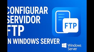  How To Set Up An Ftp Server On Windows Server Step By Step   Complete Tutorial 2025