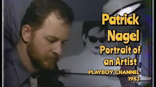 Patrick Nagel - Playboy Channel - Portrait of an Artist - 1983
