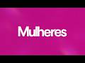 Mulheres | AO VIVO | 27/05/2026