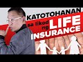 4 Na Katotohanan sa Likod ng Life Insurance (na 'di Alam ng Marami)