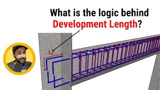 What is the logic behind Development Length | Why do we provide development length | Civil Tutor