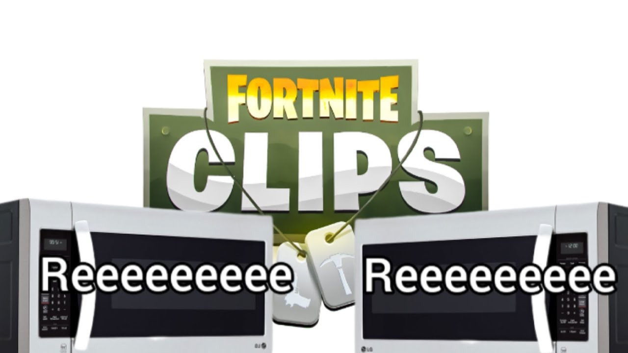 I Fortnite microwave clipped my guy YouTube