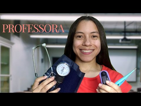 ASMR ROLEPLAY PROFESSORA *Aprenda Aferir Sinais Vitais