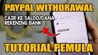 Cara Mencairkan Saldo PayPal ke Dana Rekening Bank Untuk Pemula | BKD tutorials PayPal Withdrawal