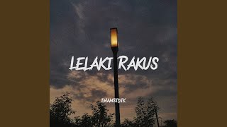 Lelaki Rakus cover Version