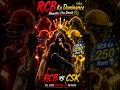 RCB Vs CSK - RCB 2.0 Is Here🥵