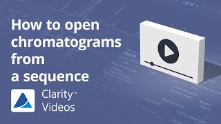 How to open chromatograms from a sequence