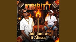 KIBIRITIIT (feat. 2nd Junior Kotestes & Afisaa Sotet)