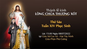 🔴 Thánh Lễ Trực Tuyến | 08/07/2022 | Lễ Lòng Thương Xót - Thứ Sáu Tuần XIV Thường Niên