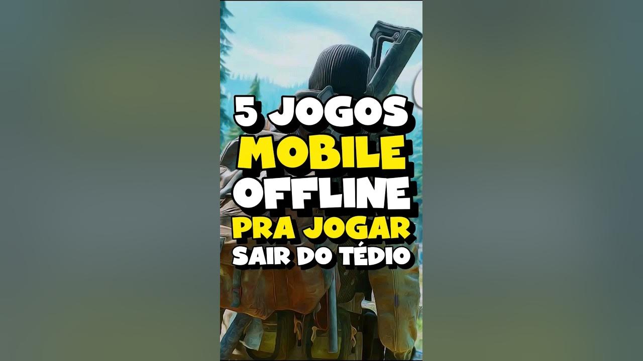 Jogos Offline para jogar no Tédio para Celular 📱 (L1NK NA B