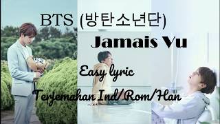 BTS - Jamais Vu [Easy Lyric, Terjemahan IND/Rom/Han]