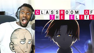 Classroom of the Elite Episode 12 REACTION VIDEO!!!