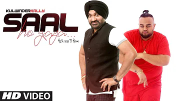 Saal: Kulwinder Kally ft Deep Jandu (Full Song) Bhinda Bawakhel | Latest Punjabi Songs 2018