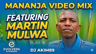 Mananja mix martin mulwa video mix-2026 dj akim