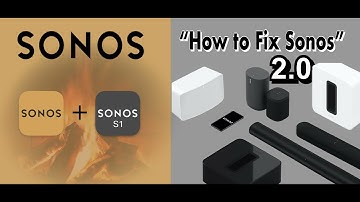 How to fix Sonos - Sonos not working? These tips will fix almost every Sonos problem we