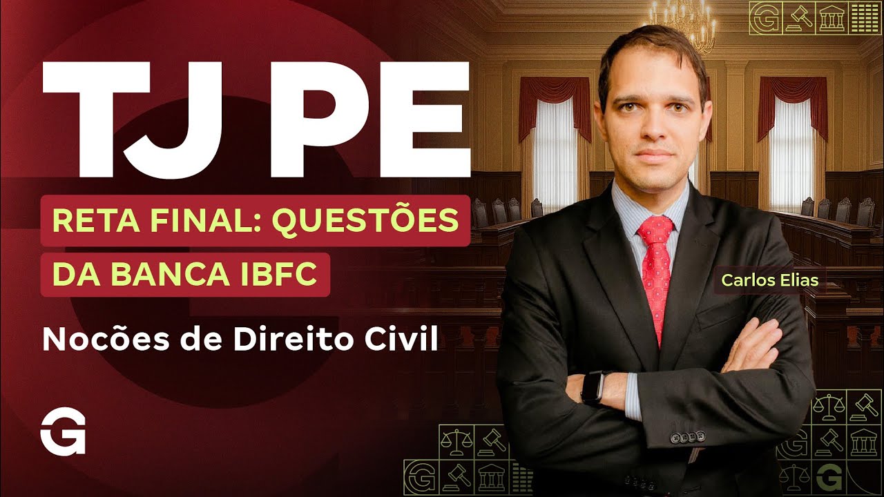 Concurso TJ PE | Reta Final: Questões da banca: IBFC | Noções de Direito Civil