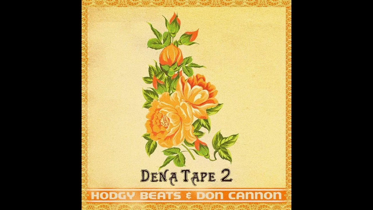 Hodgy Beats - Self Titled (Dena Tape 2)