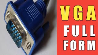 VGA FULL FORM