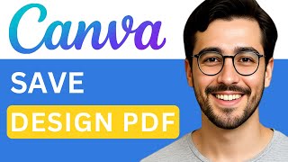 How To Save Canva Design As PDF – Easy (2025)