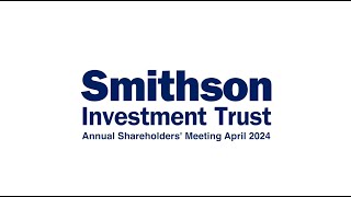 Smithson Investment Trust AGM 2024