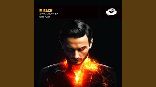 Download Lagu Im Back (Extended Mix) MP3
