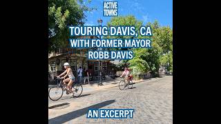 Bike Tour of Davis with Former Mayor, Robb Davis #shorts