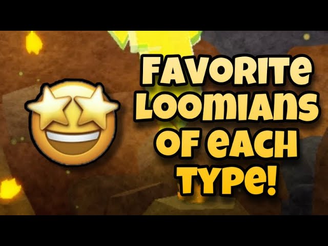 My Favorite Loomian of each type List