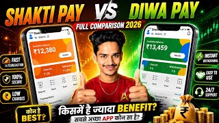 Shakti Pay vs Diwa Pay 2026 🔥 | कौन सा App Best है? | Full Comparison & Review screenshot 2