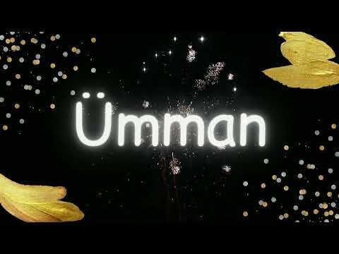 Yeni ad günü təbriki: Ümman | Ad günün mübarək Ümman