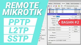 Cara Setting VPN Mikrotik: PPTP, L2TP, SSTP Server & Menggunakan untuk Remote