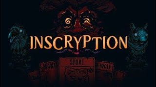 Inscryption Playthrough part 2 (No Commentary)