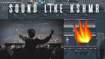 FL Studio KSHMR Style Drop + FLP