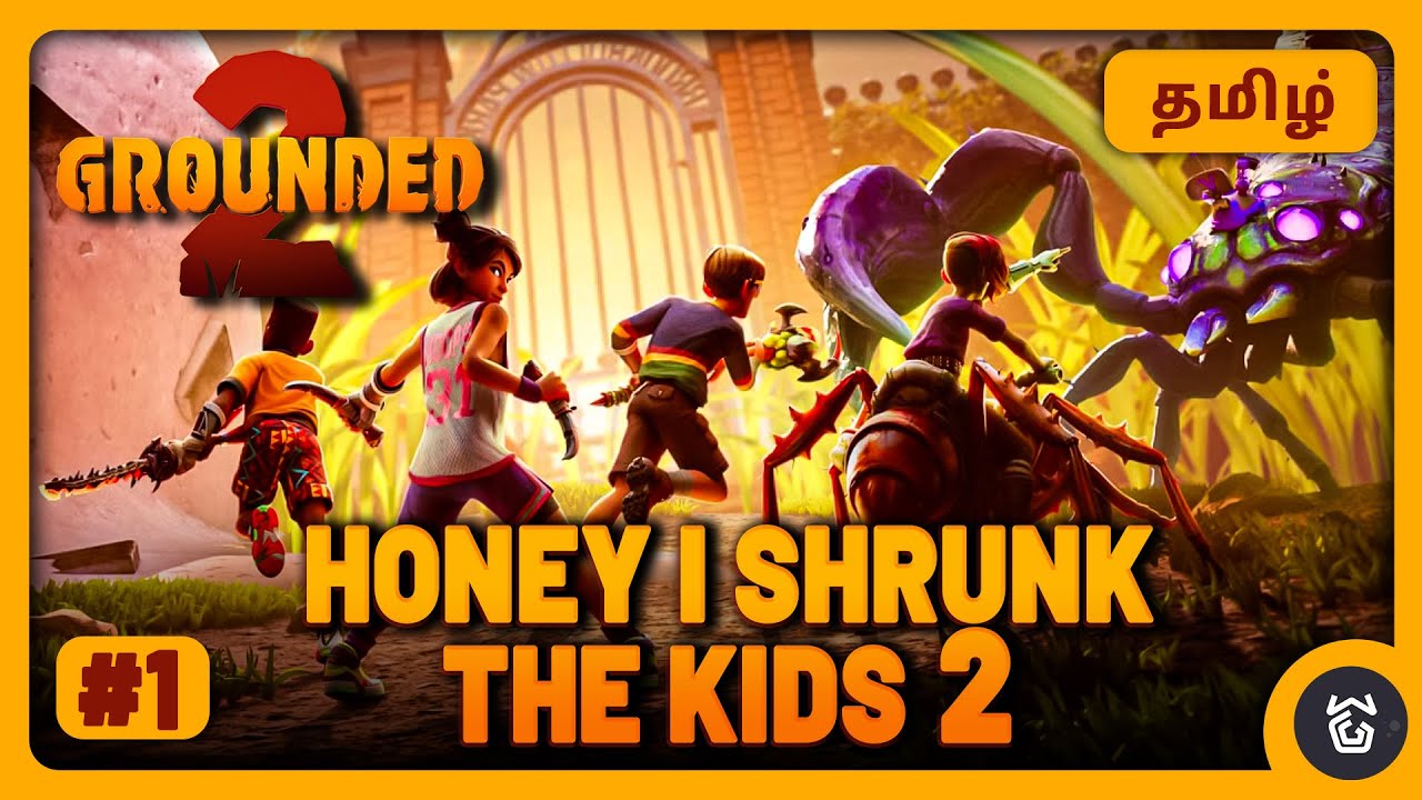 Honey I Shrunk the Kids 2  | Grounded 2 | Ep 1 | Tamil | WeekendGG