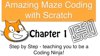 Chapter 1 - Maze Coding with Scratch