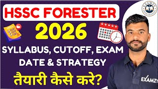 HSSC CET MAINS 2026 Forester Cut-Off | Forester Job Profile Explained | CET Update Today
