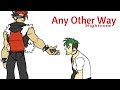 ANY OTHER WAY | Nightcore ~Request~