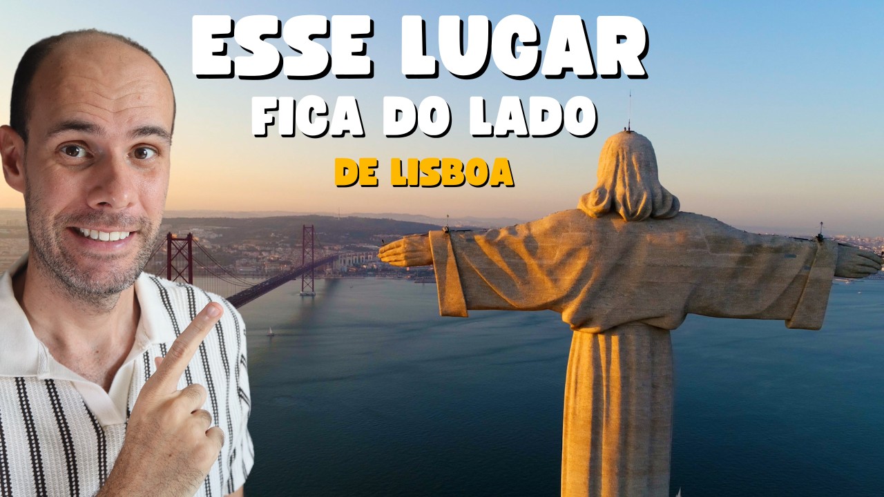 Como ir de Lisboa para Almada e visitar o Santuário Cristo Rei