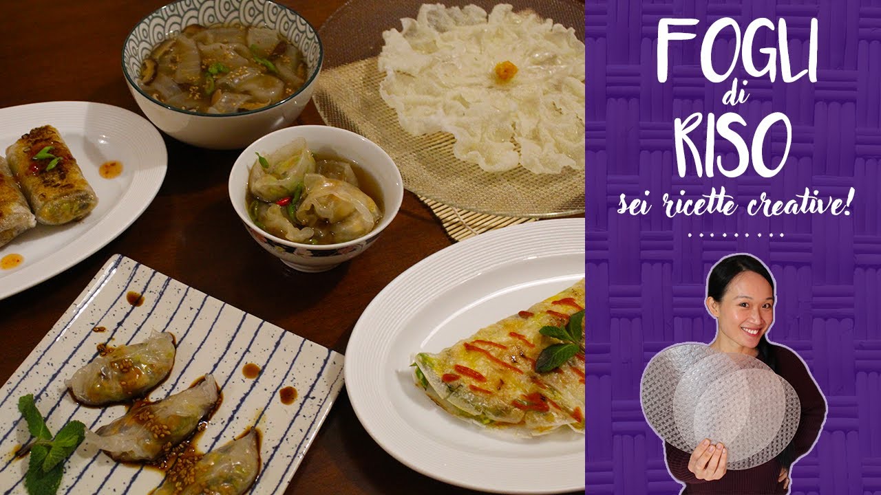 FOGLI DI RISO: 6 Ricette Creative! | Senza Glutine