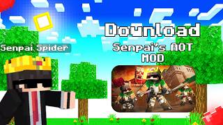 Download SenpaiSpider Attack On Titan  Mod #minecraft  #gameplay  #attackontitan screenshot 3