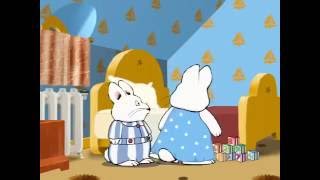 Max And Ruby Ruby's Piano Practice, Max's Bath, Max's Bedtime