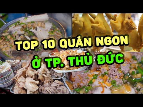 Video Khám Phá 10 QUÁN NGON NỔI TIẾNG THỦ ĐỨC | Đi Đâu Ăn Gì - youtube