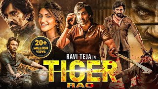 Ravi Teja's TIGER RAO - Superhit Hindi Dubbed Full Movie | Sree Leela | South Action Romantic Movie